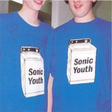 Sonic Youth - Washing Machine