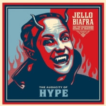 Biafra,jello & The Guantanamo School Of Medicine - Audacity Of Hype (color Vinyl)