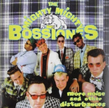 Mighty Mighty Bosstones - More Noise & Other D
