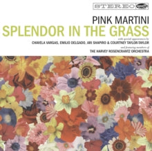 Pink Martini - Splendor In The Grass