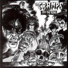 Cramps - Off The Bone