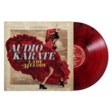 Audio Karate - Lady Melody (gypsyqueen Red Marble Vinyl/20th Anniversary)