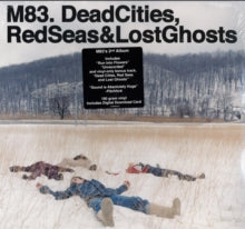 M83 - Dead Cities, Red Seas & Lost G