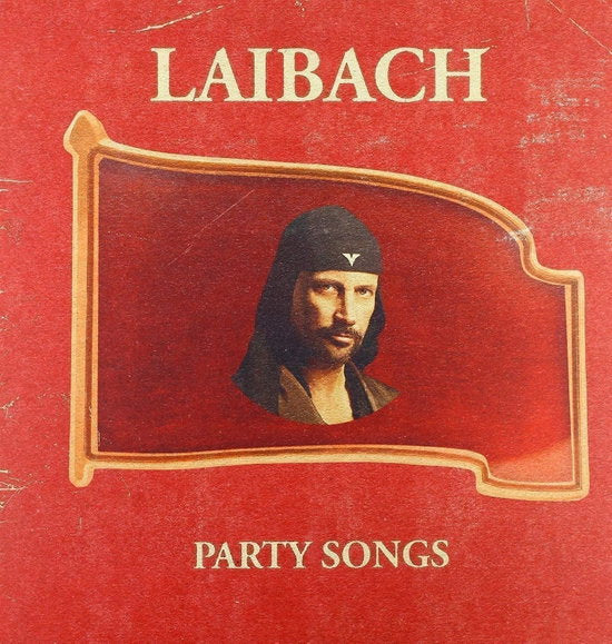 LAIBACH - PARTY SONGS