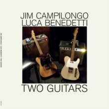 Campilongo,jim & Luca Benedetti - Two Guitars