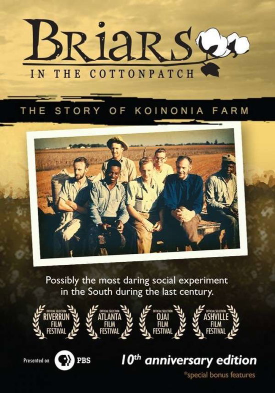 BRIARS IN THE COTTON PATCH - 10TH ANNIVERSARY EDITION