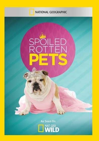 SPOILED ROTTEN PETS - SPOILED ROTTEN PETS