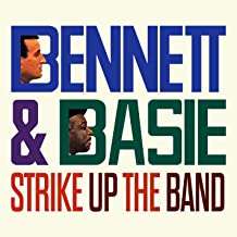 BENNETT,TONY; COUNT BASIE - STRIKE UP THE BAND