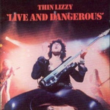 Thin Lizzy - Live And Dangerous (remastered)