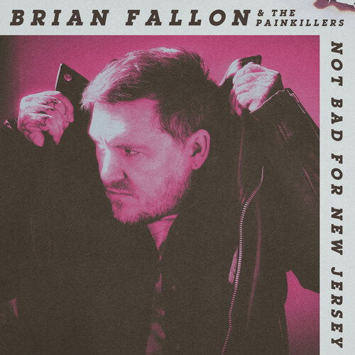 FALLON,BRIAN - NOT BAD FOR NEW JERSEY