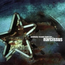 Narcissus - New Wave Techno Homicide