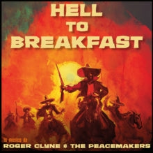 Clyne,roger & The Peacemakers - Hell To Breakfast