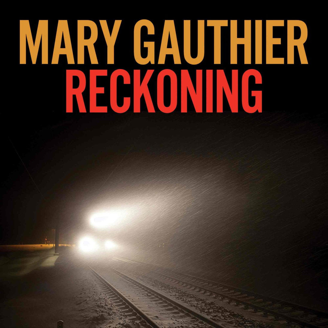 GAUTHIER,MARY - RECKONING