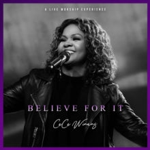 Winans,cece - Believe For It Live