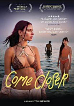 COME CLOSER - COME CLOSER
