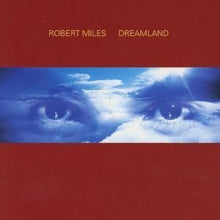 Miles,robert - Dreamland