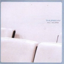 Thursday - Full Collapse