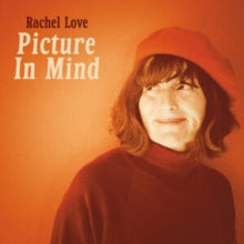 Love,rachel - Picture In Mind (orange Vinyl)