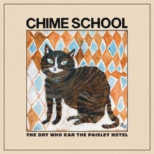 Chime School - Boy Who Ran The Paisley Hotel (winter Sky Blue Vinyl)