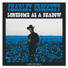 Crockett,charley - Lonesome As A Shadow