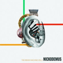 Nickodemus - Remix Machine Vol. 2 (EP)