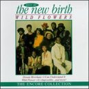 NEW BIRTH - WILDFLOWERS: BEST OF