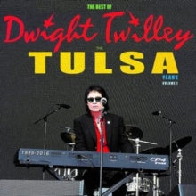 Twilley,dwight - Best Of Dwight Twilley The Tulsa Years 1999-2016: Vol 1
