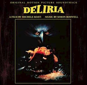 BOSWELL,SIMON - DELIRIA (STAGE FRIGHT) OST