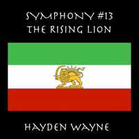 WAYNE,HAYDEN - SYMPHONY 13: THE RISING LION
