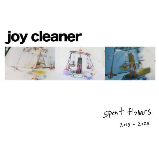 JOY CLEANER - SPENT FLOWERS