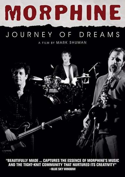 MORPHINE - JOURNEY OF DREAMS
