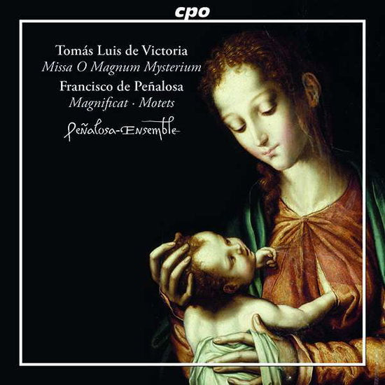PENALOSA-ENSEMBLE - PENALOSA & VICTORIA: MARIAN MUSIC FROM SPAIN