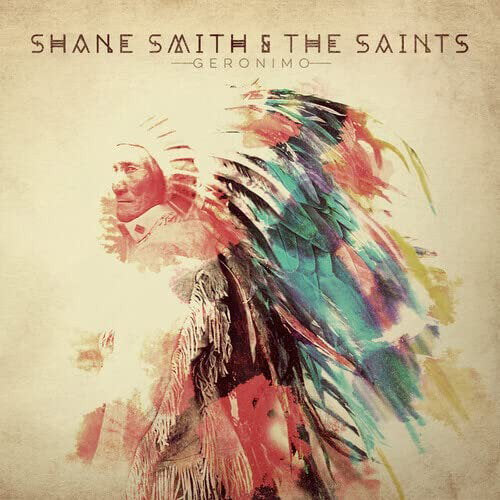 SMITH,SHANE & THE SAINTS - GERONIMO