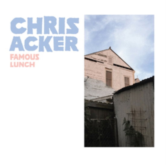 ACKER,CHRIS - FAMOUS LUNCH