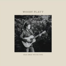 Platt,woody - Far Away With You (blue Vinyl)