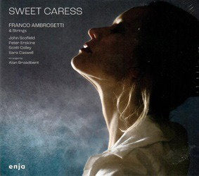 AMBROSETTI,FRANCO - SWEET CARESS