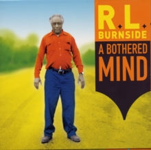 Burnside,r.l. - Bothered Mind