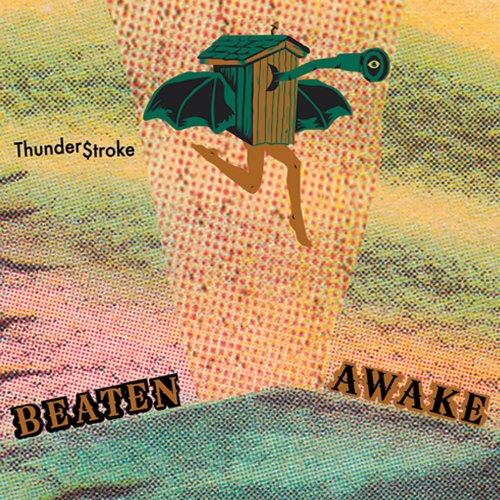 BEATEN AWAKE - THUNDERSTROKE