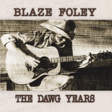 Foley,blaze - Dawg Years