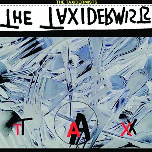 TAXIDERMISTS - TAX