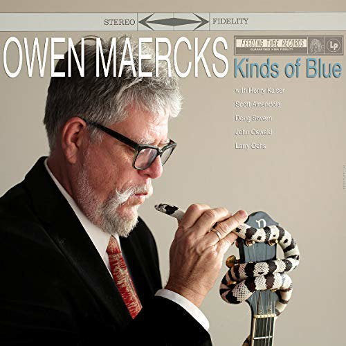 MAERCKS,OWEN - KINDS OF BLUE