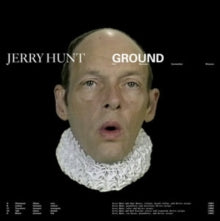 Hunt,jerry - Ground: Five Mechanic Convention Streams (2lp)