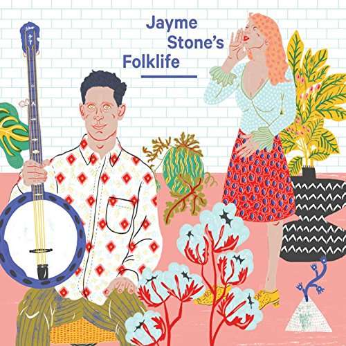 STONE JAYME - JAYME STONE'S FOLKLIFE