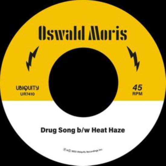 MORIS,OSWALD - DRUG SONG B/W HEAT HAZE