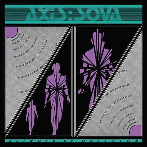 AXIS: SOVA - BLINDED BY OBLIVION