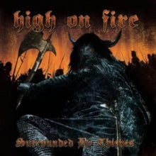 High On Fire - Surrounded By Thieves (aqua Blue & Black Galaxy Mergevinyl/2lp)