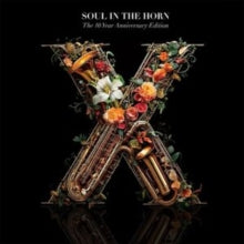 Soul In The Horn - 10 Year Anniversary Deluxe Edition (3lp)