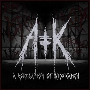 ANTIKVLT - REVELATION OF INTOXICATION