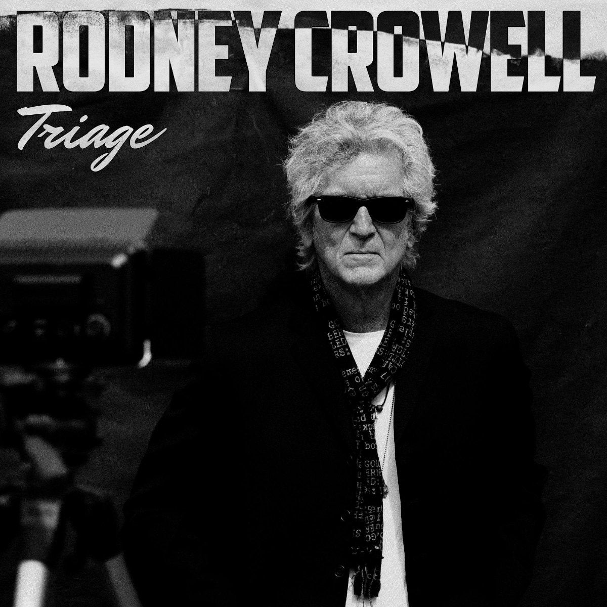 RODNEY CROWELL - TRIAGE