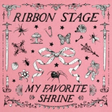 Ribbon Stage - My Favorite Shrine EP
